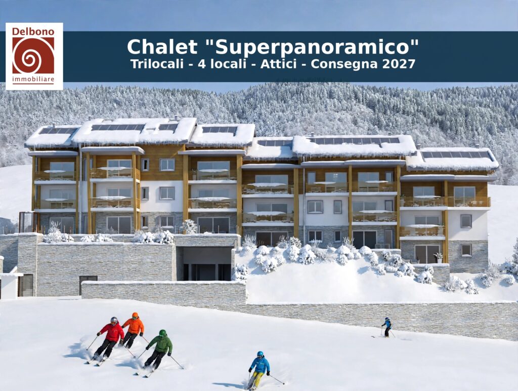 Nuovo Chalet Superpanoramico sub 13 – trilocale piano primo Nuovo Chalet Superpanoramico sub 13 – trilocale piano primo